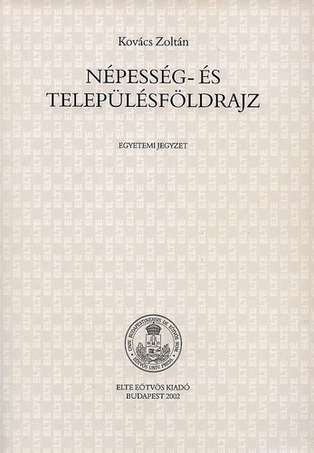 Kovcs Zoltn - Npessg- s teleplsfldrajz