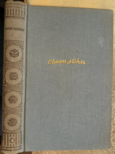 Mikes Kelemen - Mikes Kelemen törökországi leveleiből