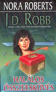 Nora Roberts - Halálos összeesküvés