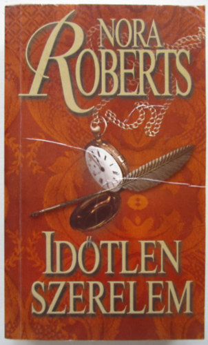 Nora Roberts - Időtlen szerelem