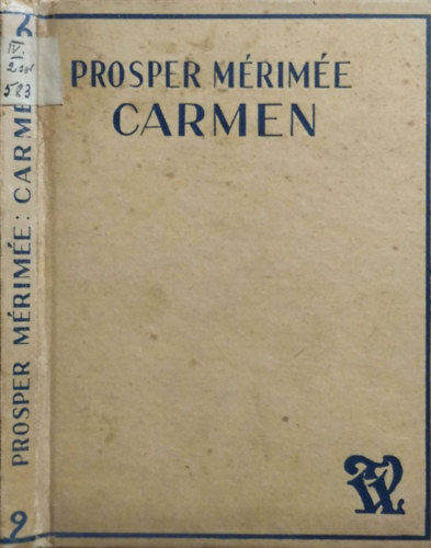 Prosper Mrime - Carmen (Tolnai Regnytra)