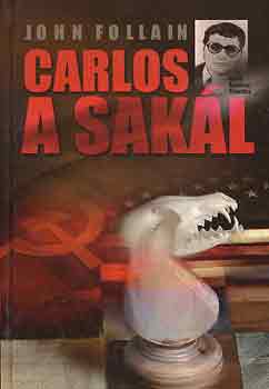 John Follain - Carlos a sakl