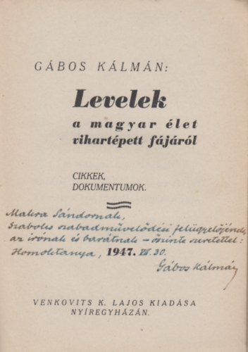 G�bos K�lm�n - Levelek a magyar �let vihart�pett f�j�r�l