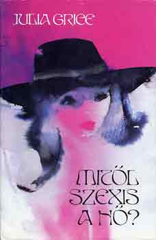 Julia Grice - Mitl szexis a n?
