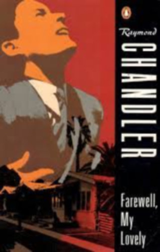Raymond Chandler - Farewell, my lovely