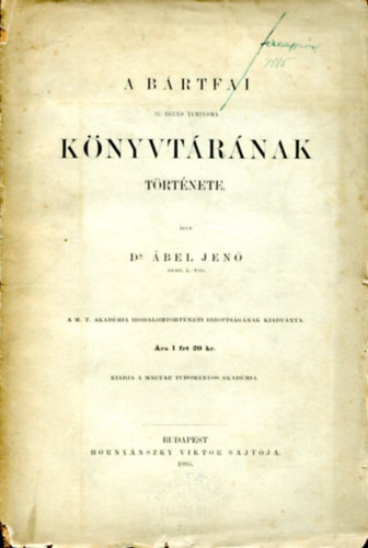 Dr. Ábel Jenő - A bártfai Sz.-egyed temploma könyvtárának története