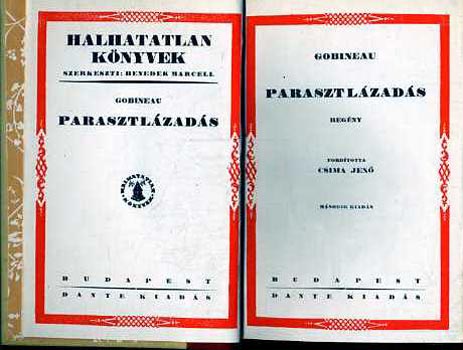 Gobineau - Parasztl�zad�s