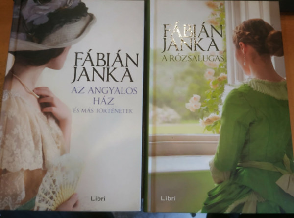 F�bi�n Janka - 2 db F�bi�n Janka: Az Angyalos h�z �s m�s t�rt�netek + A r�zsalugas