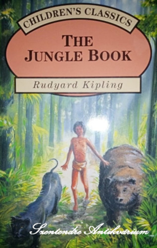 Ruyard Kipling - The jungle book - Children's classics
