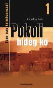 Gordon Role - Pokoli hideg k
