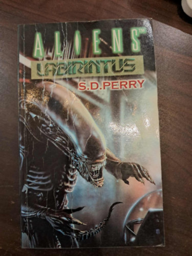 S.D. Perry - Aliens: Labirintus