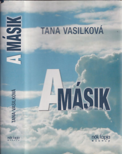 Tana Vasilkova - A másik