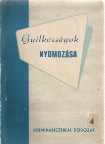 A. N. Vaszilyjev - Gyilkoss�gok nyomoz�sa
