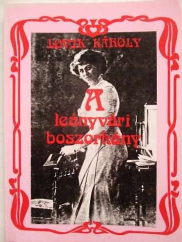 Lovik Károly - A leányvári boszorkány