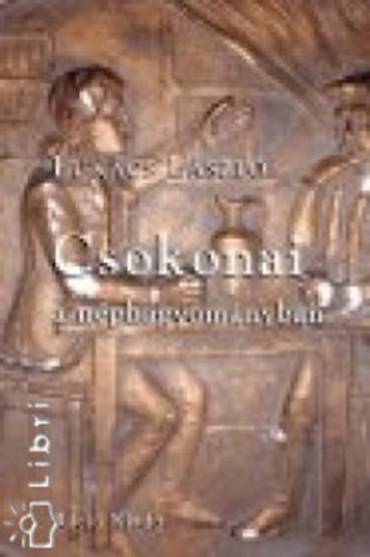Luk�cs L�szl� - Csokonai a n�phagyom�nyban