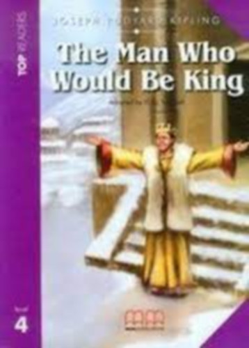 Rudyard Kipling - The Man Who Would Be King / Top Readers / + CD