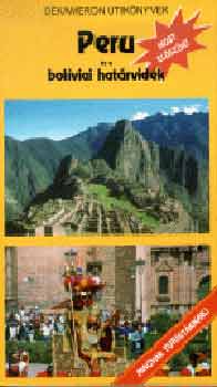 Gyarmati János - Peru és a bolíviai határvidék (Dekameron)