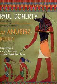 Paul C. Doherty - Az Anubisz-rejtély