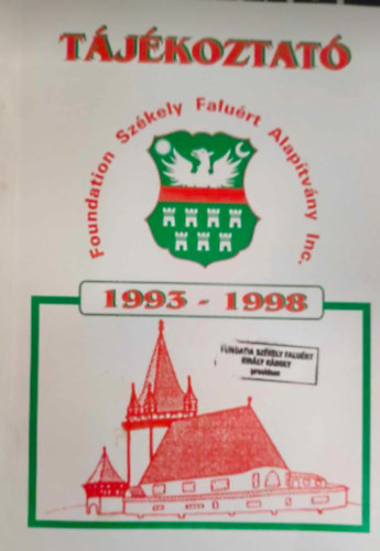 T�j�koztat�-Besz�mol� Erd�lyr�l 1993-1998