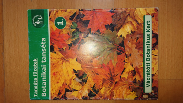 Botanikai Tansta - Vcrtti Botanikus Kert