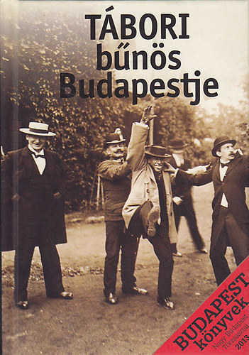 Buza Pter - Tbori bns Budapestje
