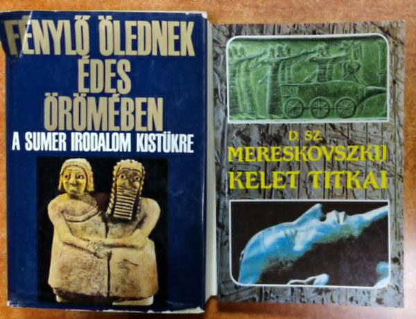 D. Sz. Mereskovszkij Komorczy Gza - 2db Egyiptomi knyv:Fnyl lednek des rmben-a sumr irodalom kistkre+Kelet titkai