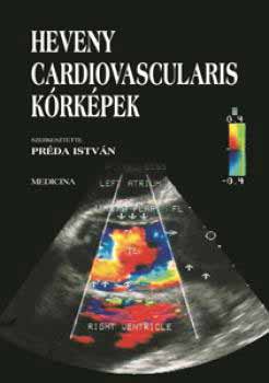 Prda Istvn  (szerkeszt) - Heveny cardiovascularis krkpek