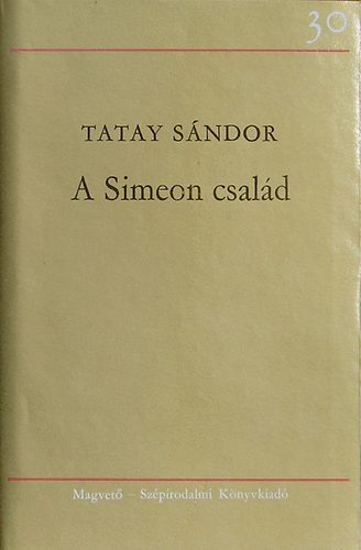Tatay S�ndor - A Simeon csal�d I-III.