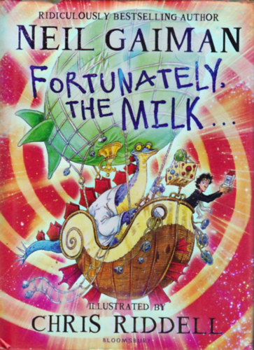 Neil Gaiman - Fortunately, the Milk