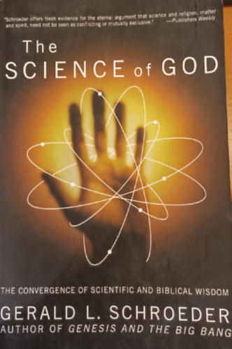 Gerald L. Schroeder - The Science of God