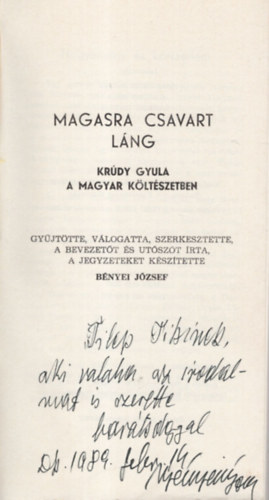 Bényei József - Magasra csavart láng - Krúdy Gyula a magyar költészetben ( Koszorú 1. ) - Dedikált
