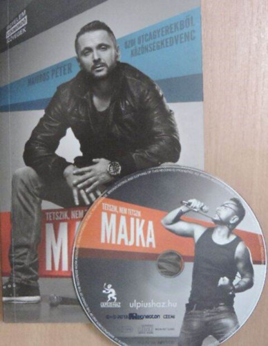 Majoros Pter - Tetszik, nem tetszik, MAJKA - Cd mellklettel!