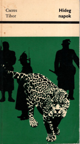 Cseres Tibor - Hideg napok