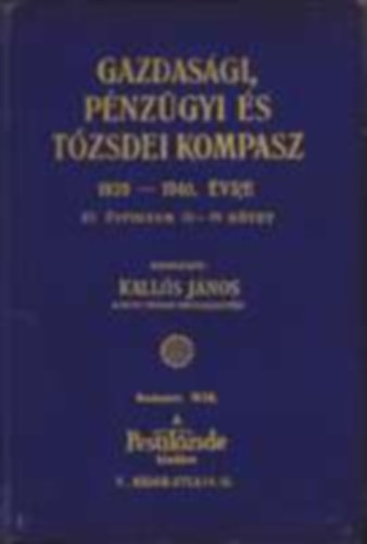 Gazdasgi, pnzgyi s tzsdei kompasz 1939-1940. vre, XV. vf. III-IV. (egybektve)