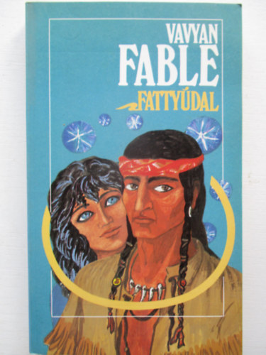 Vavyan Fable - Fattydal