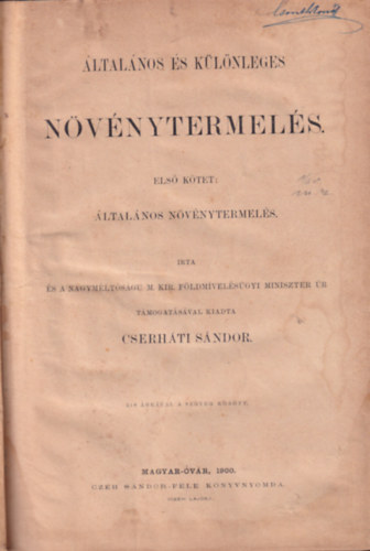 Cserháti Sándor - Általános és különleges növénytermelés csak az I. kötet