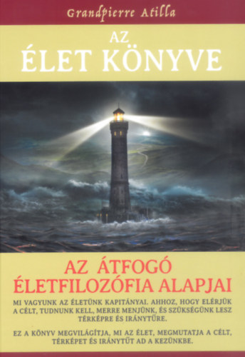 Grandpierre Atilla - Az let Knyve