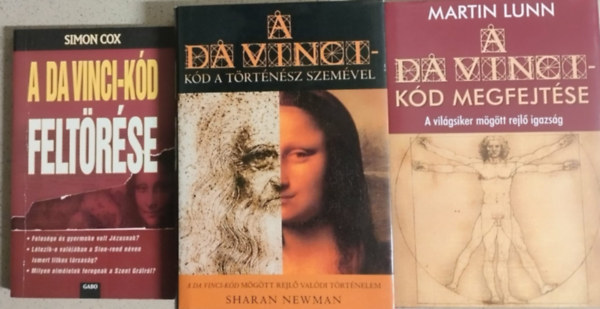 Martin Lunn, Sharan Newman Simon Cox - A da Vinci-k�d a t�rt�n�sz szem�vel + A Da Vinci-k�d megfejt�se + A Da Vinci-k�d felt�r�se