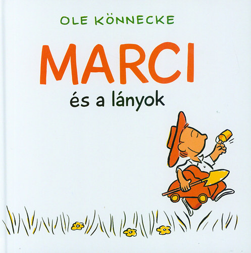 Ole K�nnecke - Marci �s a l�nyok