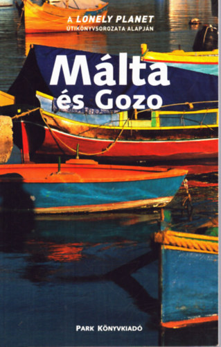 Carolyn Bain - M�lta �s Gozo - Lonely Planet