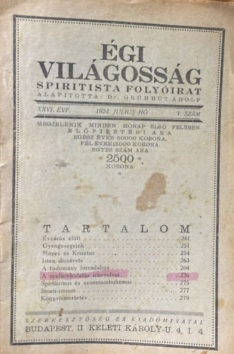 �gi vil�goss�g (spiritista foly�irat) XXVI. �vfolyam 1924.J�lius. 7. sz�m