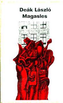 De�k L�szl� - Magasles.