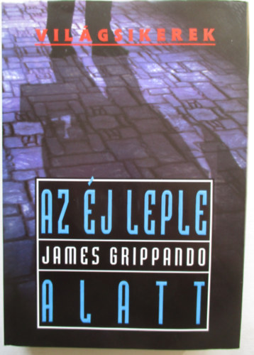 James Grippando - Az �j leple alatt (Vil�gsikerek)