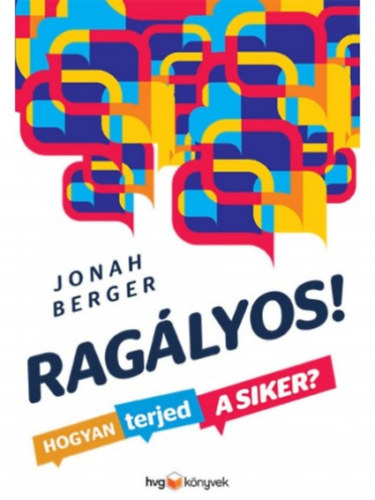 Jonah Berger - Ragályos!