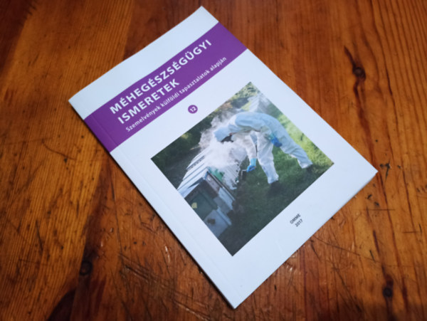 Több szerző - Méhészegészségügyi ismeretek 12