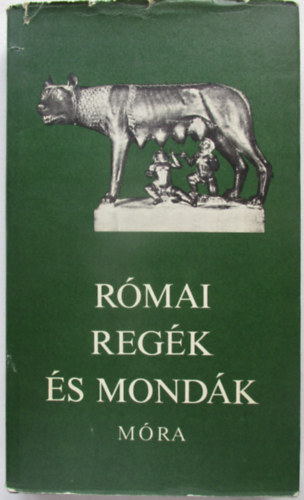 Feldolgozta Boronkay Iv�n - R�mai reg�k �s mond�k