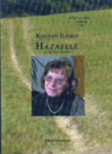 Koosán Ildikó - Hazafelé (válogatott versek)