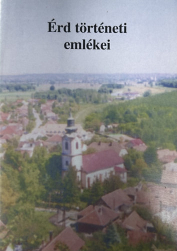 Érd történeti emlékei