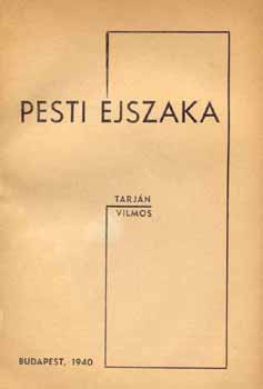 Tarj�n Vilmos - Pesti �jszaka