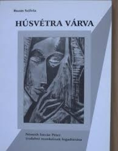 Buz�s Szilvia - H�sv�tra v�rva